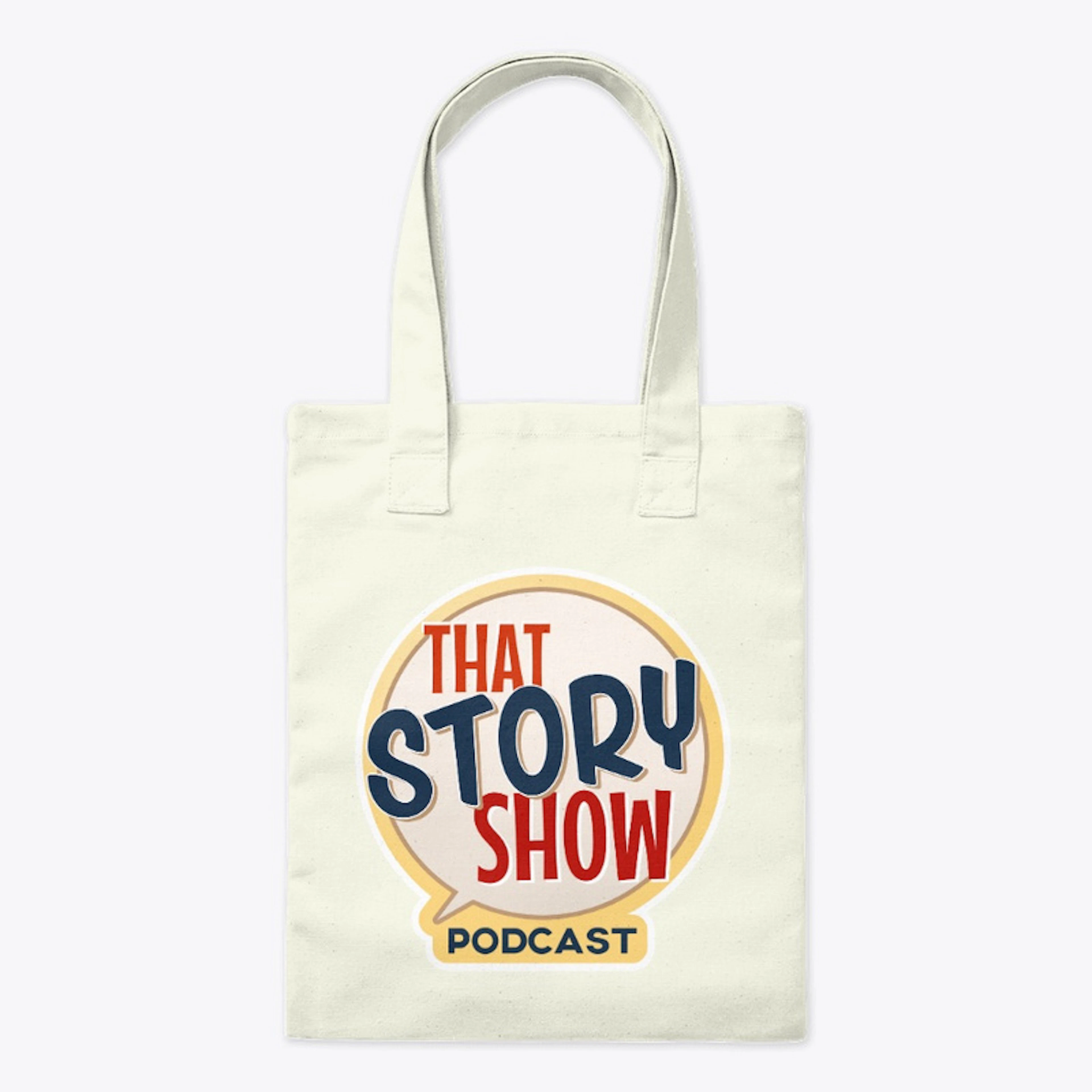 That Story Show Tote Bag