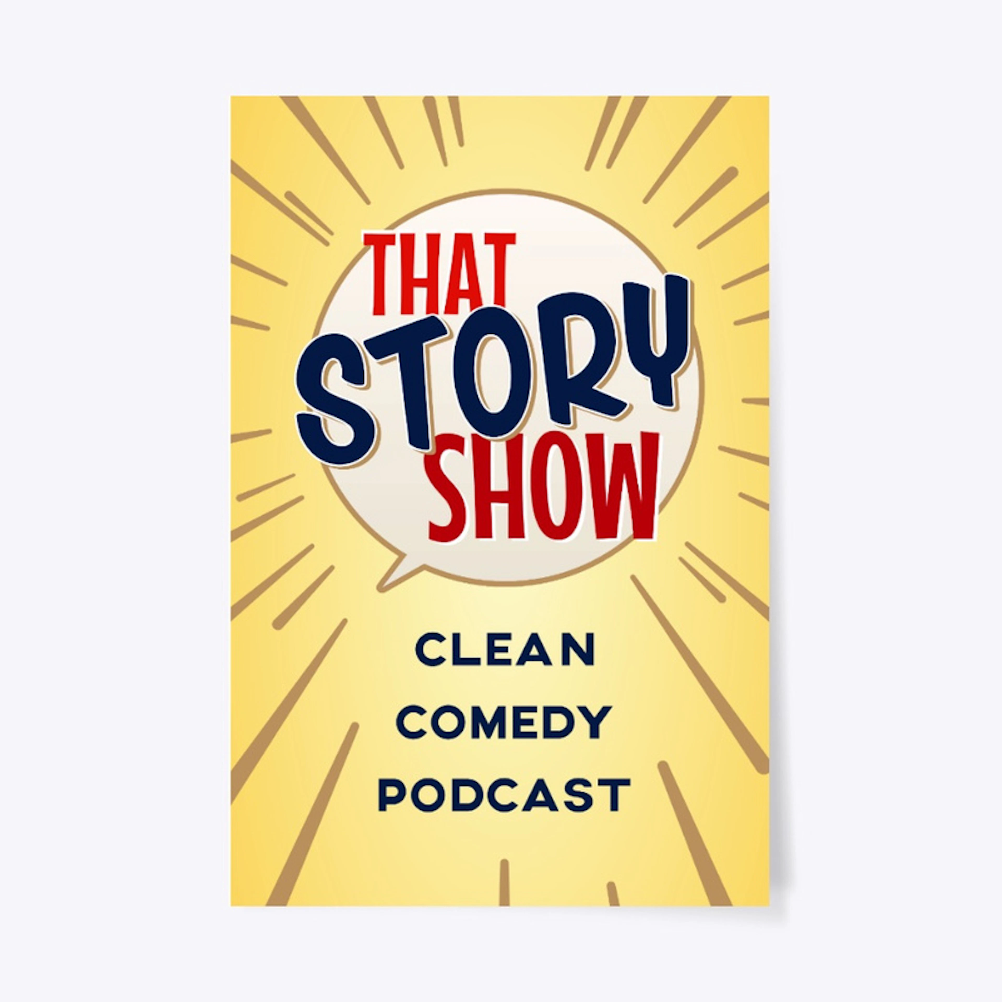 Classic That Story Show Poster Print